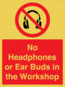 no-headphones-or-ear-buds-in-the-workshop~